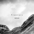 Frontiers ／ DEZOLVE (CD)
