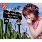 MAGIC ATTRACTION ／ 水樹奈々 (CD)
