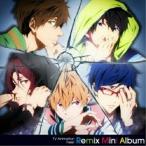 TVアニメ Free! リミックス・ミニアルバム ／ Free!(アニメ) (CD)