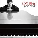 OZONE 60 ／ 小曽根真 (CD)