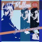 Light Mellow 稲垣潤一 ／ 