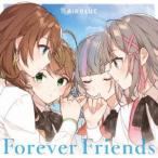 Forever Friends(通常盤) ／ CUE! ALL CAST (CD)
