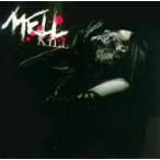 KILL(初回限定盤)(DVD付) ／ MELL (CD)