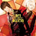 Bet〜追憶のRoulette〜 ／ access (CD)