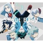 Shout Baby(期間生産限定アニメ盤)(DVD付) ／ 緑黄色社会 (CD)