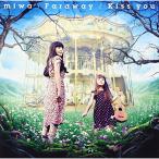 Faraway/Kiss you ／ miwa (CD)