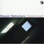 TENDER HEART | Matsubara правильный .(CD)