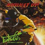 BURN IT UP ／ TAKAFIN from MIGHTY JAM ROCK (CD)