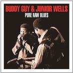 BUDDY GUY(&amp;JUNIOR WELLS) / PURE RAW BLUES[ outlet ]