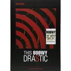 BOOWY/THIS BOOWY DRASTIC 【アウトレット