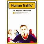 hyu- man трафик постер hyu- man * трафик фильм HUMAN TRAFFIC почтовый заказ John * Sim Nicola * Ray noruz Justin *keli gun 