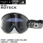 ゴーグル 22-23 ELECTRIC エレクトリク ROTECK LURKING CLASS COLLABO ローテック ラーキングクラスコラボ ONYXレンズ 22-23-GG-ELC