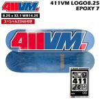 スケボー デッキ 411VM DECKS 411VM Logo EX7 Deck 8.25 x 32.1 WB14.25 スペシャルZINE付き