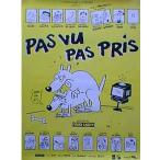 Pas vu ,pas pris  ＝Sサイズ＝ポスター 映画 ヴィンテージ 海外ポスター