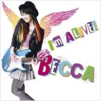 ◇ベッカ/BECCA/I'm Alive/SICP2081