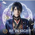 【中古】BE IN SIGHT（プレス限定盤A）/刀剣男士 formation of つはもの c15142【中古CDS】