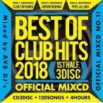 【中古】Best Of Club Hits 2018 -1st Half- Official MixCD c7138【レンタル落ちCD】