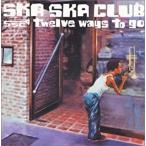 【中古】twelve ways to go / SKA SKA CLUB   c6396【中古CD】