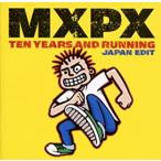 【中古】ベスト・オブ MXPX テン・イヤーズ・アンド・ランニング / MXPX   c4254【レンタル落ちCD】