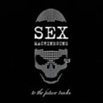 【中古】to the future tracks〜未発表曲の集い〜（CCCD） / SEX MACHINEGUNS    c5824【レンタル落ちCD】
