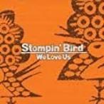 【新品】We Love Us c331／STOMPIN BIRD／UPR-005【新品CDS】