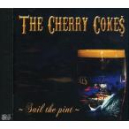 【中古】SAIL THE PINT / THE CHERRY COKE$  c6076【レンタル落ちCD】