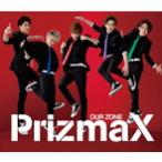 【新品】OUR ZONE（赤盤） / PrizmaX   c2031【新品CDS】