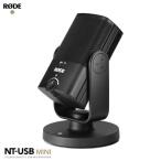 NT-USB Mini ミニ ロード RODE 卓上マイク スタジオマイクロフォン ユーチューバー 動画配信 音声 国内正規品 ネット会議 テレワーク ゲーム実況