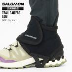 サロモン SALOMON ゲイター メンズ TRAIL GAITERS LOW プロテクター 足元保護カバー 脚絆 ロゴ 2026SS 新作 S/M/L ブラック L32916600 | ブランド [正規取扱店]