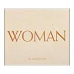 (CD)Woman／オムニバス、セリーヌ・ディオン、ロバート・ホワイト・ジョンソン、タイラー・ローデス