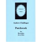 A.チャリンジャー「Patchwork」リコーダー四重奏（ソプラノ/アルト/テナー/バス）
