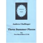 Ａ.チャリンジャー「Three Summer Pieces」