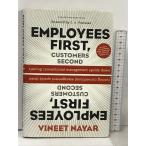  иностранная книга EMPLOYEES FIRST Customers Second Turning Conventional Management Upside Down Harvard Business Review Press Vineet Nayar,