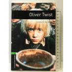 Oxford Bookworms Library: Level 6: Oliver Twist 6?:? столица ..( на английском языке . версия )}(( Британия ) Charles Dickens) корова Цу университет выпускать фирма 