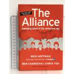 m The Alliance: Managing Talent in the Networked Age Harvard Business Review Press Hoffman, Reid