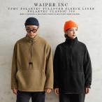 WAIPER.inc ワイパーインク 米軍 USMC POLARTEC プルオーバー フリースライナー POLARTEC CLASSIC 100【WP1042】【クーポン対象外】【T】