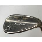 タイトリスト Titleist 【並品】右用ウェッジ FLEX：S