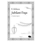 ( музыкальное сопровождение ) Jubilant Days(ju листовка nto* Dayz ) / композиция : Ishikawa . futoshi ( Saxo four n4 -слойный .)