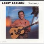 ラリーカールトン Larry Carlton - Discovery CD アルバム 輸入盤