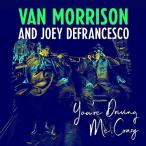 Van Morrison / Joey Defrancesco - You're Driving Me Crazy CD アルバム 輸入盤