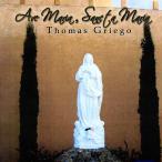 Thomas Griego - Ave Maria， Sancta Maria CD アルバム 輸入盤