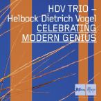 HDV Trio - Celebrating Modern Genius CD アル