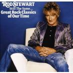 ロッドスチュワート Rod Stewart - Still the Same: Great Rock Classics of Our Time CD アルバム 輸入盤