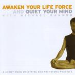 Gannon Michael - Awaken Your Life Force &amp; Quiet Your Mind CD アルバム 輸入盤