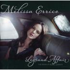 Melissa Errico - Legrand Affair CD アルバム