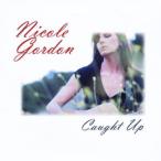 Nicole Gordon - Caught Up CD アルバム 輸入盤