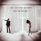 ニックケイヴ Nick Cave - Push the Sky Away LP レコード 輸入盤