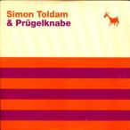 Simon Toldam ＆ Prugelknabe - Simon Toldam and Prugelknade CD アルバム 輸入盤