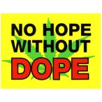  стикер No 579 NO HOPE DOPE