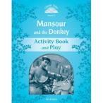 Oxford University Press Classic Tales 2nd Edition Level 1 Mansour And The Donkey Activity Book ＆ Play